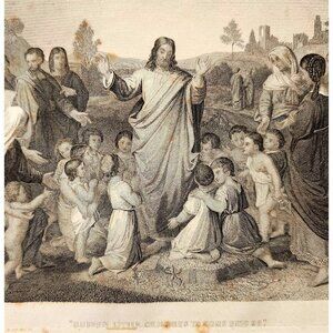 1873 Jesus Suffer Little Children Steel Engraving Victorian Bible Antique F12A